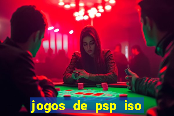 jogos de psp iso pt br